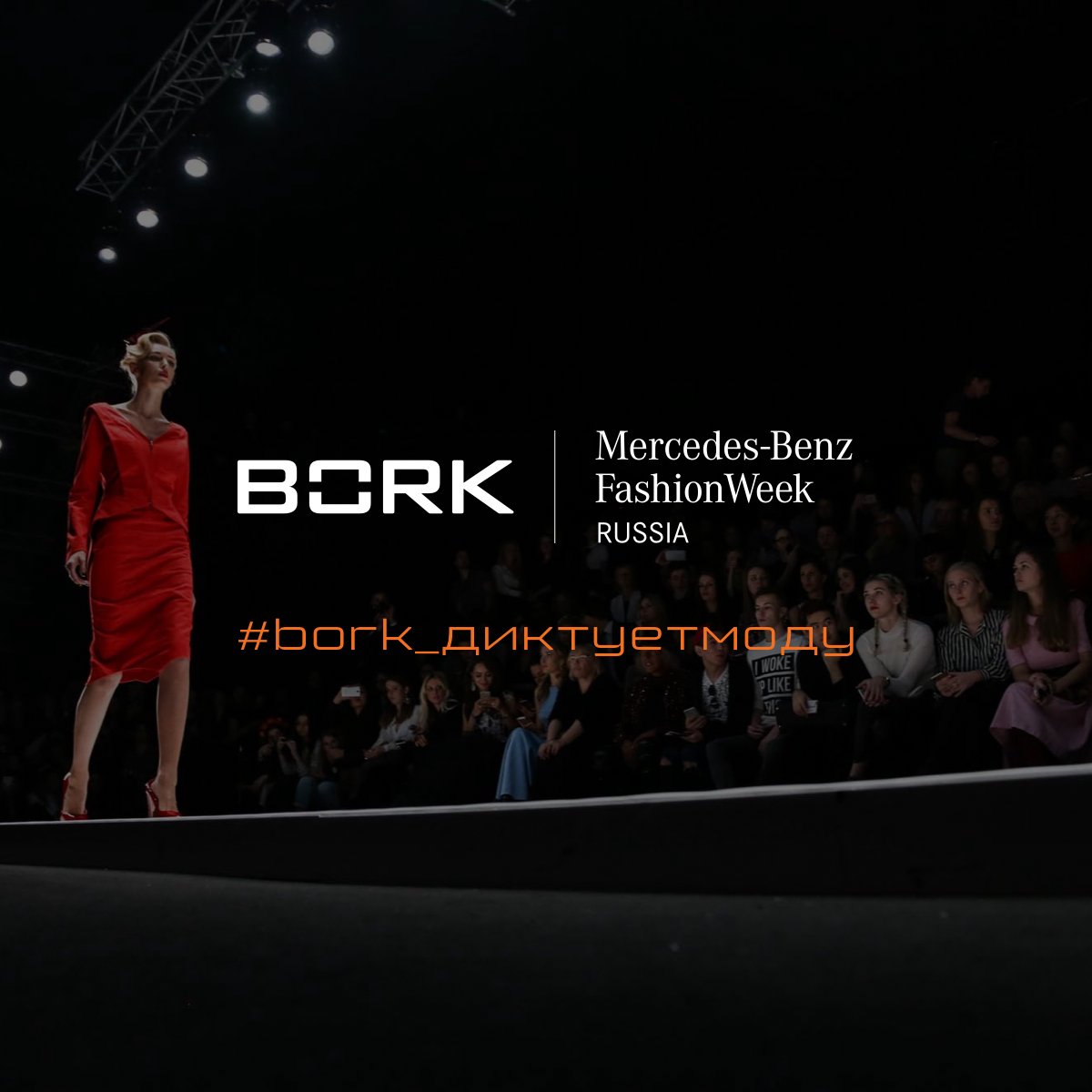 BORK integration with Mercedes-Benz fashion week
